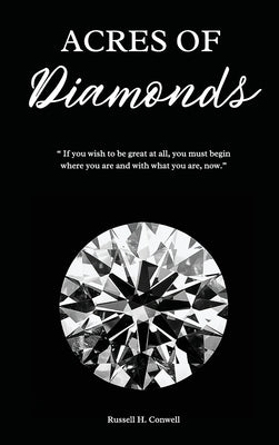 Acres of Diamonds by Conwell, Russell H.