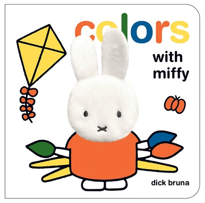 Colors with Miffy by Bruna, Dick