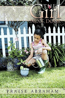 The Girl Next Door by Abraham, Praise