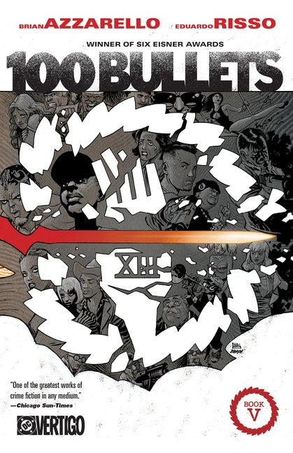 100 Bullets Book Five (New Edition) by Azzarello, Brian