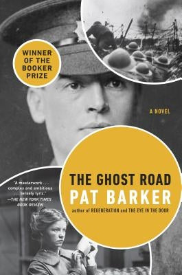 The Ghost Road by Barker, Pat