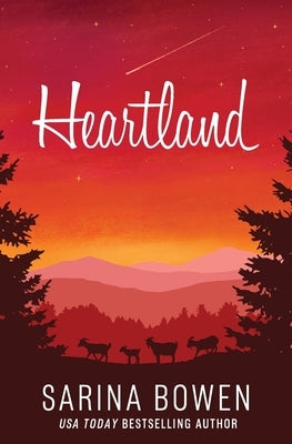 Heartland by Bowen, Sarina