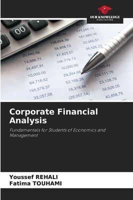 Corporate Financial Analysis by Rehali, Youssef
