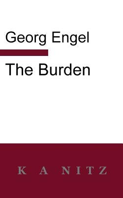 The Burden by Engel, Georg Julius Leopold