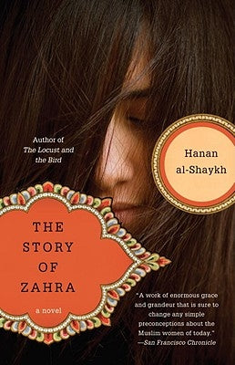 The Story of Zahra by Al-Shaykh, Hanan