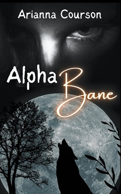 Alpha Bane by Courson, Arianna