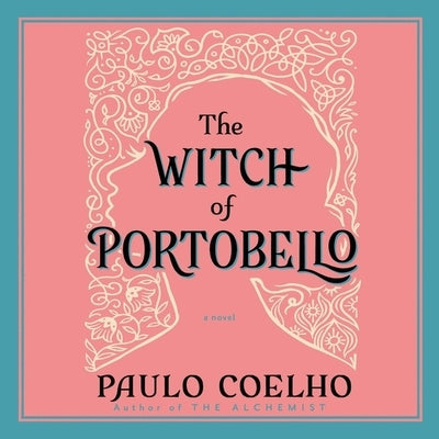 The Witch of Portobello by Coelho, Paulo