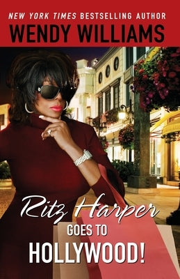 Ritz Harper Goes to Hollywood! by Williams, Wendy