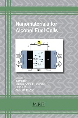 Nanomaterials for Alcohol Fuel Cells by Inamuddin