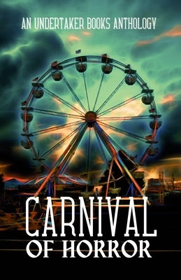 Carnival of Horror by Winchester, D. L.