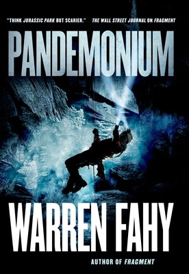 Pandemonium by Fahy, Warren