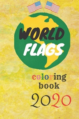 World Flags: COLORING book for kids age 3-9 with a guid colors by Reda, Colorsbook Busquets