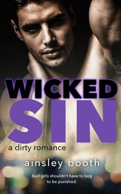 Wicked Sin by Booth, Ainsley