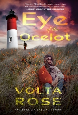 Eye of the Ocelot by Rose, Volta