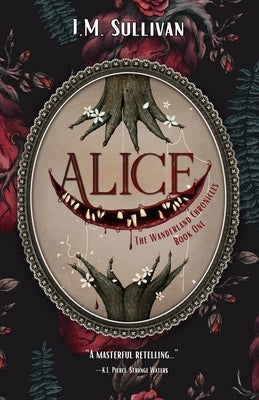 Alice by Sullivan, J. M.