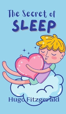 The Secret of Sleep by Fitzgerald, Hugo