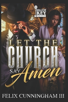 Let The Church Say Amen by Accuprose Editing Services