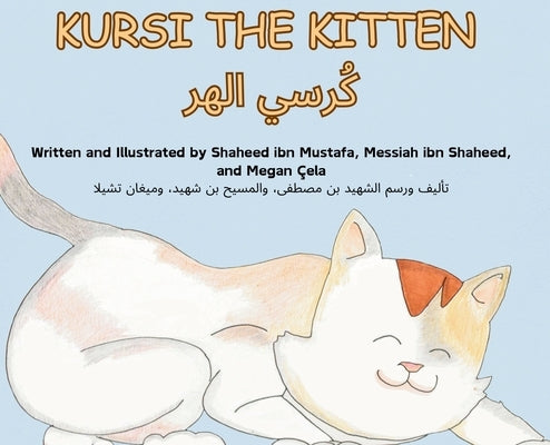 Kursi the Kitten by Mustafa, Shaheed Ibn