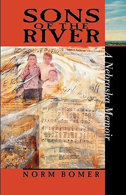Sons of the River by Bomer, Norm