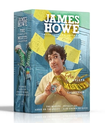 The Complete Misfits Collection (Boxed Set): The Misfits; Totally Joe; Addie on the Inside; Also Known as Elvis by Howe, James