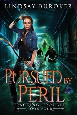 Pursued by Peril by Buroker, Lindsay