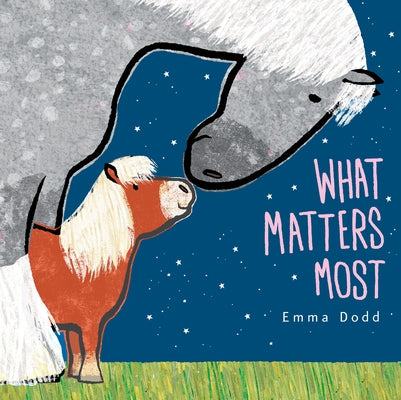 What Matters Most by Dodd, Emma