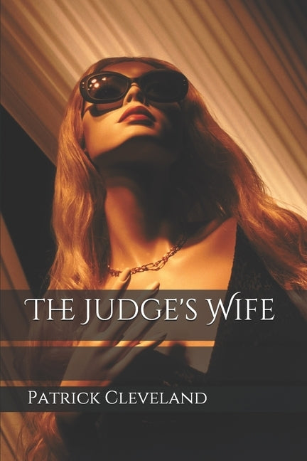 The Judge's Wife by Cleveland, Patrick