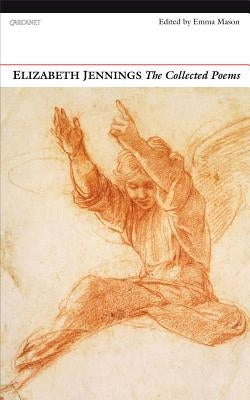 The Collected Poems by Jennings, Elizabeth