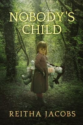 Nobody's Child by Jacobs, Reitha