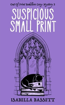Suspicious Small Print by Bassett, Isabella