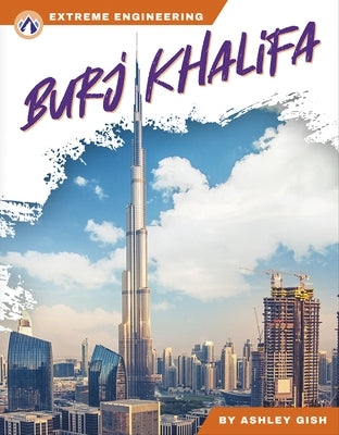 Burj Khalifa by Gish, Ashley