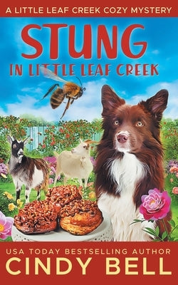 Stung in Little Leaf Creek by Bell, Cindy