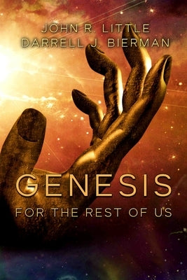 Genesis for the Rest of Us by Bierman, Darrell J.