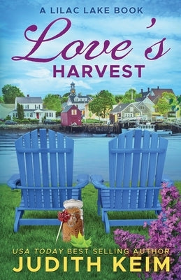 Love's Harvest by Keim, Judith