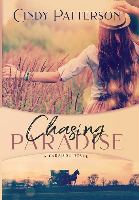 Chasing Paradise by Patterson, Cindy