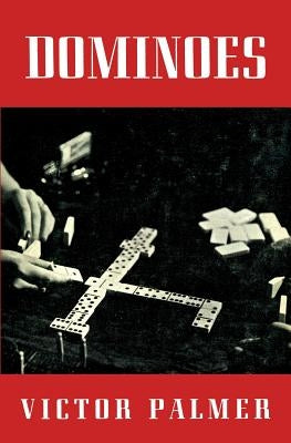 Dominoes: With Rules and Procedure by Palmer, Victor F.