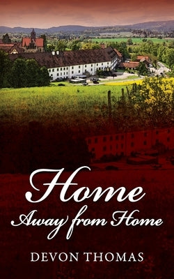 Home Away from Home by Thomas, Devon