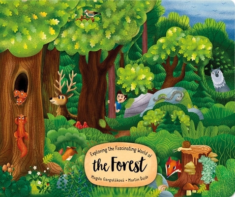 Exploring the Fascinating World of the Forest by Garulakova, Magda