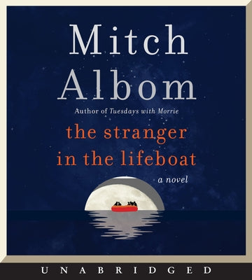The Stranger in the Lifeboat CD by Albom, Mitch