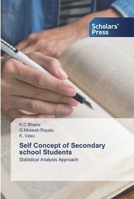 Self Concept of Secondary school Students by Bhanu, K. C.