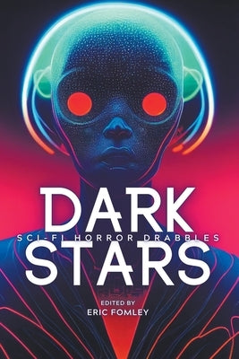 Dark Stars by Fomley, Eric