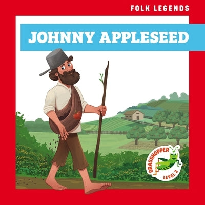 Johnny Appleseed by Georgeson, Robert