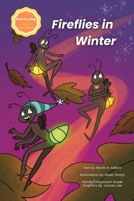 Fireflies in Winter by Adkins, Nicole B.