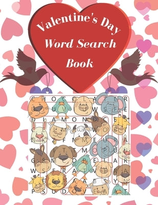 Valentine's Day Word Search Book: For kids ages 8-15 / Large Print and easy to read / beautiful designed / "8,5" x 11 / 41 pages by Game, Badr