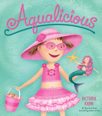 Aqualicious by Kann, Victoria