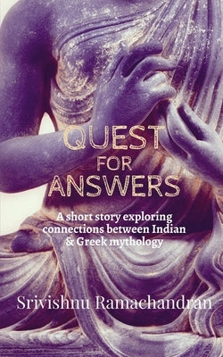 Quest for Answers by Ramachandran, Srivishnu