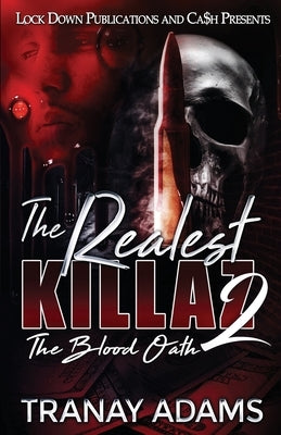 The Realest Killaz 2 by Adams, Tranay