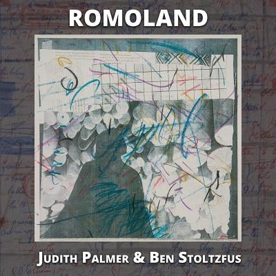 Romoland by Palmer, Judith