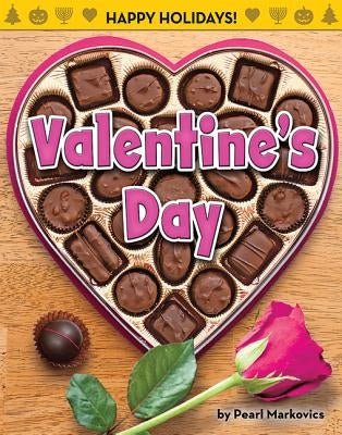 Valentine's Day by Markovics, Pearl