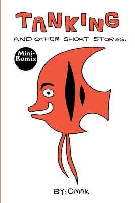 Tanking And Other Stories by Komix, Mini